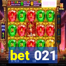 bet 021